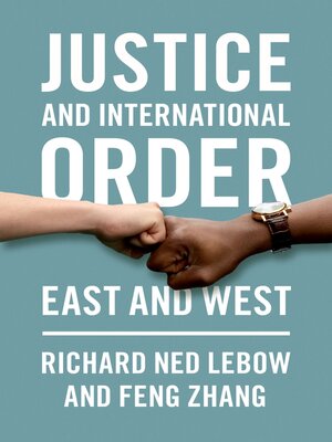 cover image of Justice and International Order